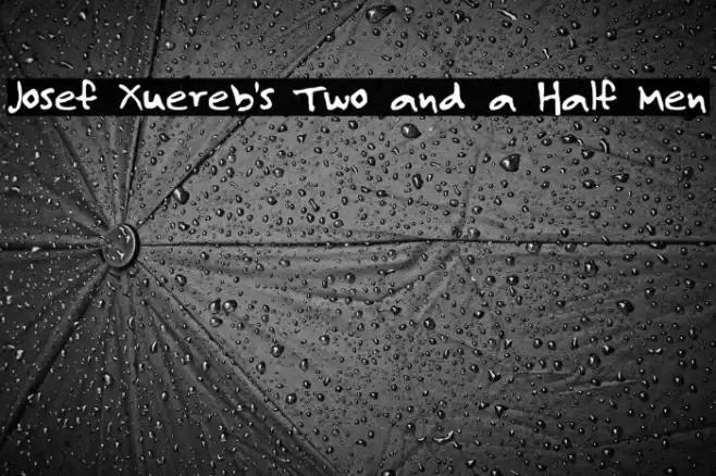Josef Xuereb's Two and a Half Men Font examples