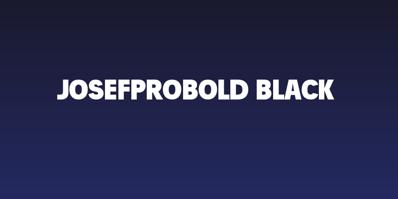 JosefProBold-Black Social Header