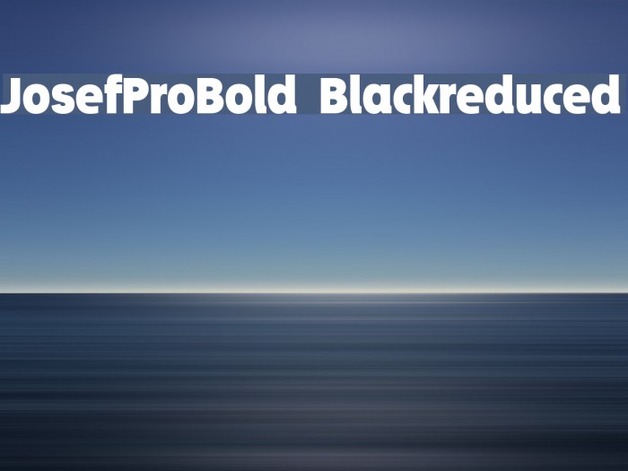 JosefProBold-Blackreduced Font examples