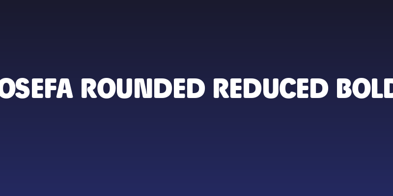Josefa Rounded Reduced Bold Social Header