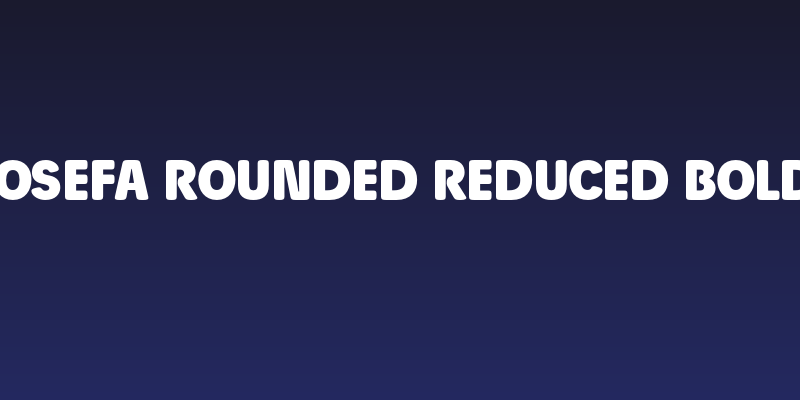 Josefa Rounded Reduced Bold Social Header