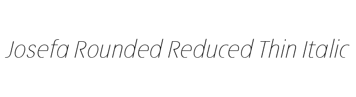 Josefa Rounded Reduced Thin Italic  Frei Schriftart Herunterladen