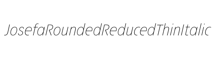 Josefa Rounded Reduced Thin Italic  免费字体下载