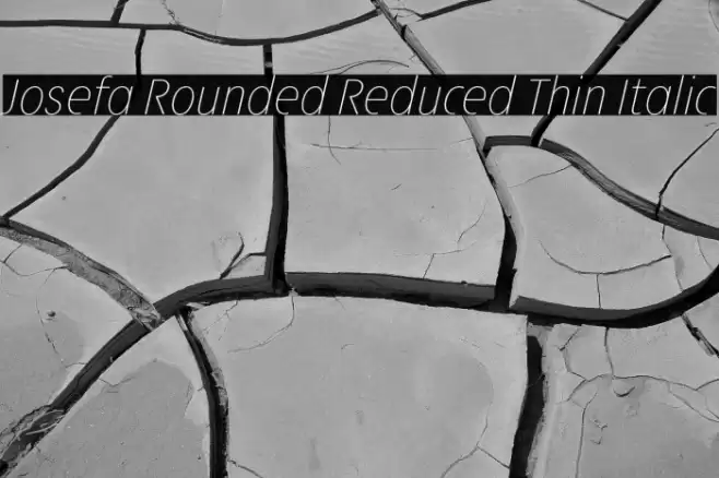 Josefa Rounded Reduced Thin Italic Font examples