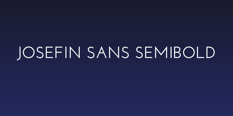 Josefin Sans SemiBold Social Header