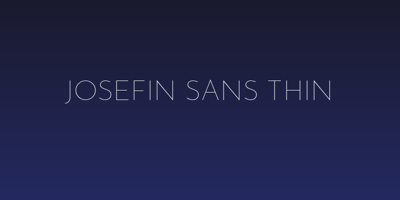 Josefin Sans Thin Social Header