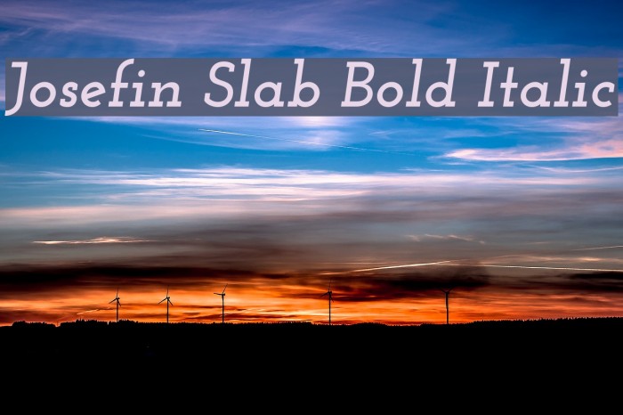 Josefin Slab Bold Italic Example 3