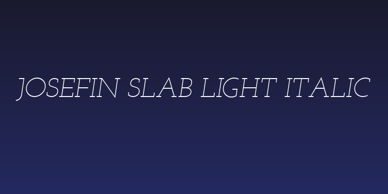 Josefin Slab Light Italic Social Header