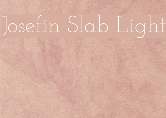Josefin Slab Light Fonte examples