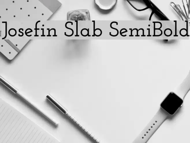 Josefin Slab SemiBold Font examples