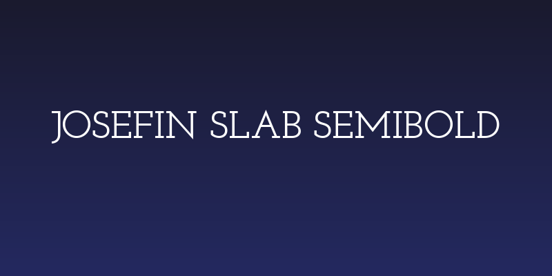 Josefin Slab SemiBold Social Header