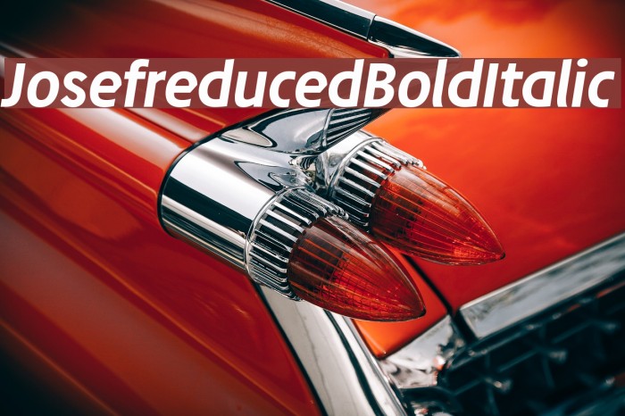 Josefreduced-BoldItalic Font examples