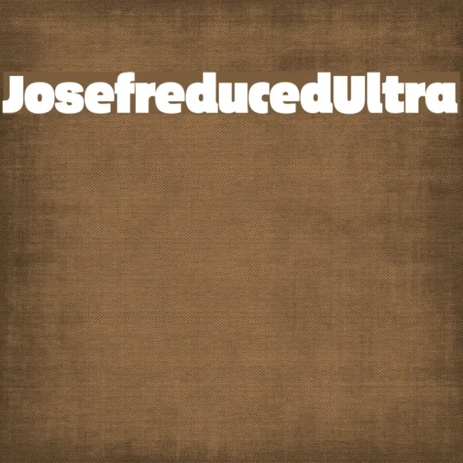 Josefreduced-Ultra Example 3