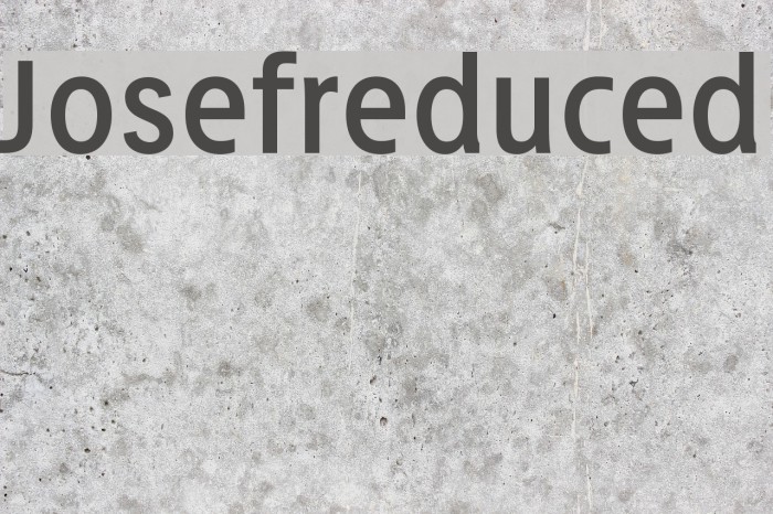 Josefreduced Font examples