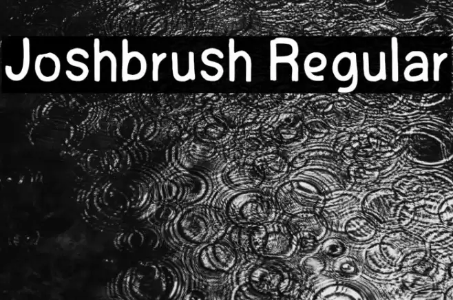 Joshbrush Regular Шрифта examples