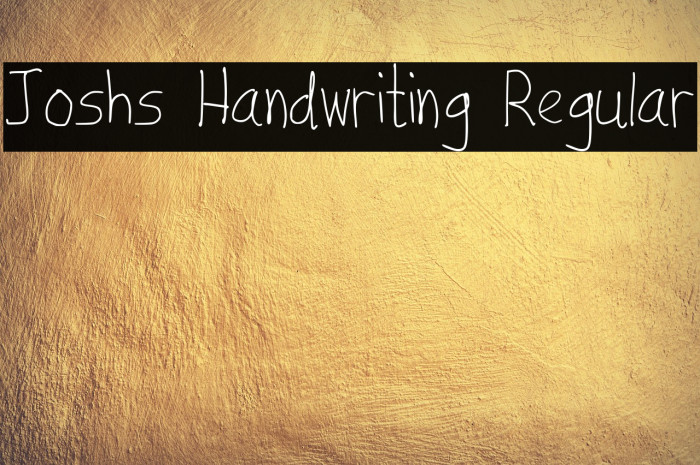 Joshs Handwriting Regular Example 2