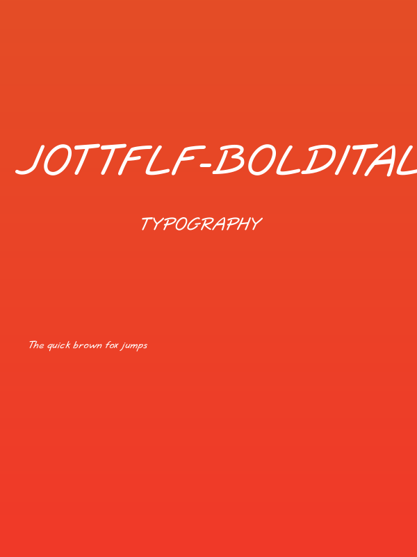 JottFLF-BoldItalic Poster