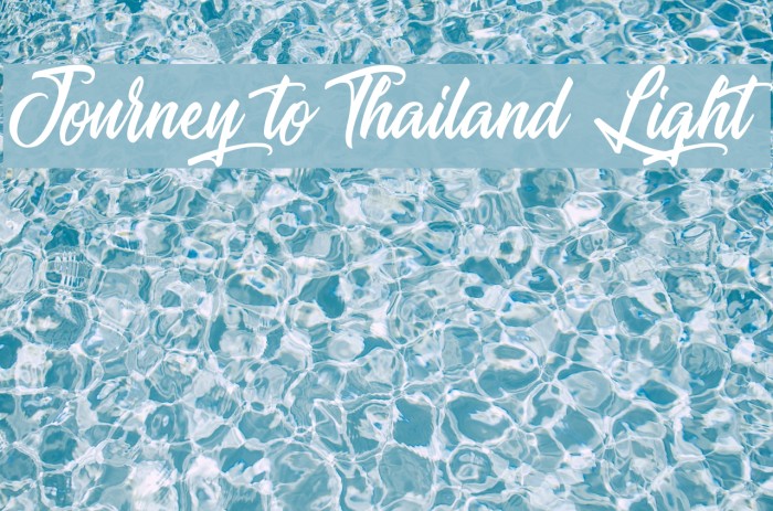 Journey to Thailand Light Font examples