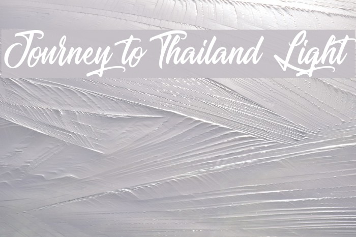 Journey to Thailand Light Font examples