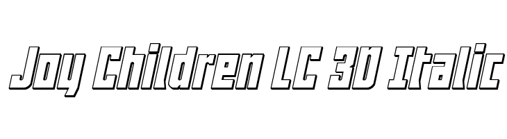 Joy Children LC 3D Italic  Free Fonts Download