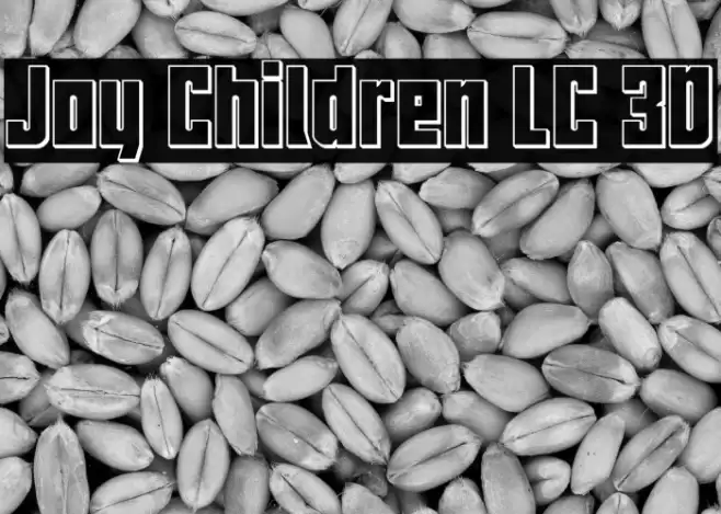 Joy Children LC 3D Font examples