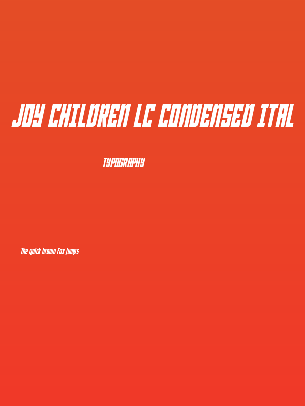 Joy Children LC Condensed Ital Poster