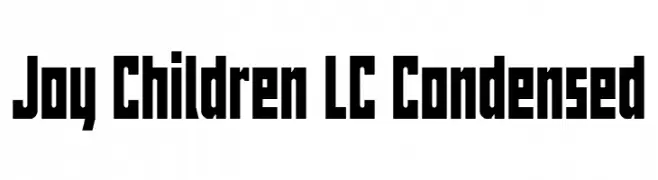 Joy Children LC Condensed  免费字体下载