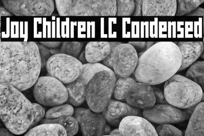 Joy Children LC Condensed Font examples