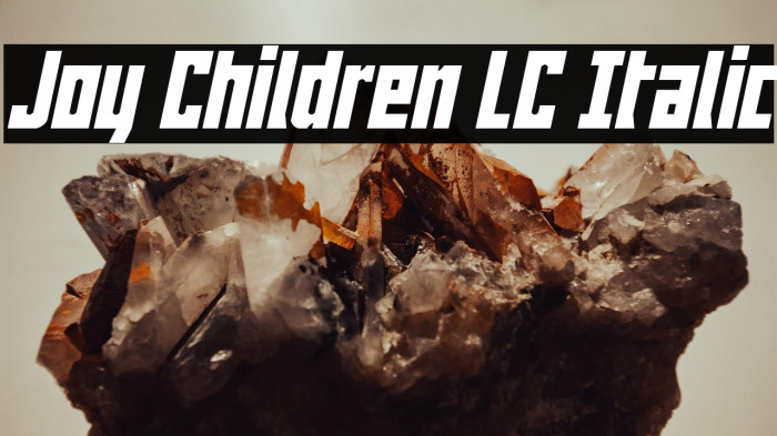 Joy Children LC Italic Example 1