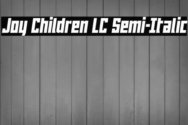 Joy Children LC Semi-Italic Caratteri examples