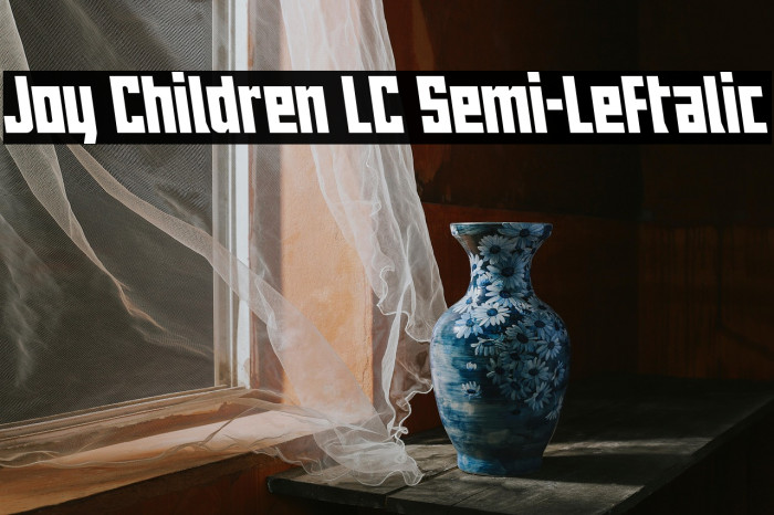 Joy Children LC Semi-Leftalic Example 1