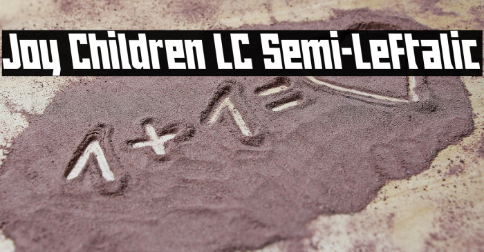 Joy Children LC Semi-Leftalic Example 2