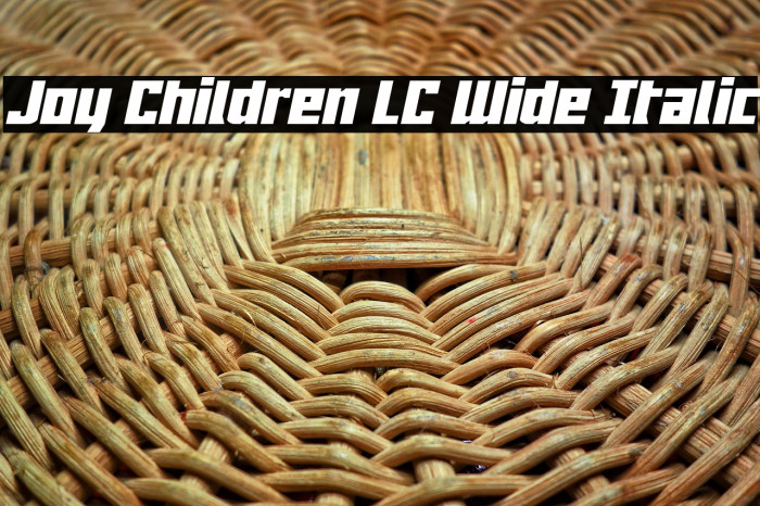 Joy Children LC Wide Italic Example 3