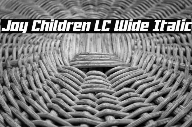 Joy Children LC Wide Italic Font examples