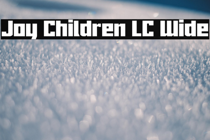 Joy Children LC Wide Example 2