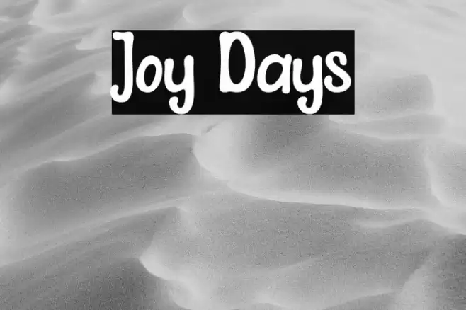 Joy Days Font examples