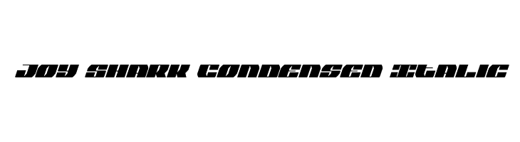 Joy Shark Condensed Italic  Скачать бесплатные шрифты