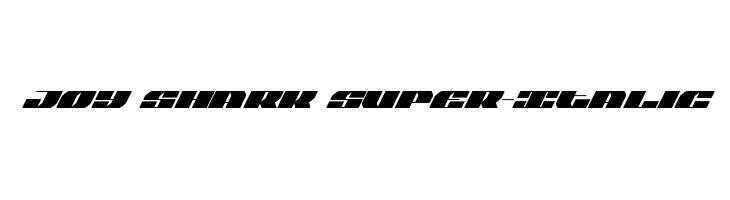 Joy Shark Super-Italic  Free Fonts Download