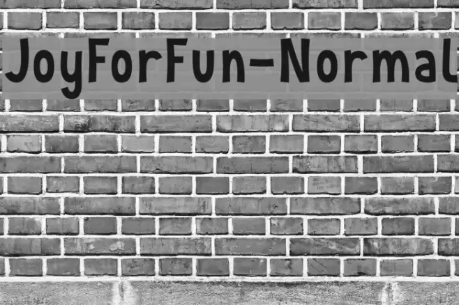 JoyForFun-Normal Font examples