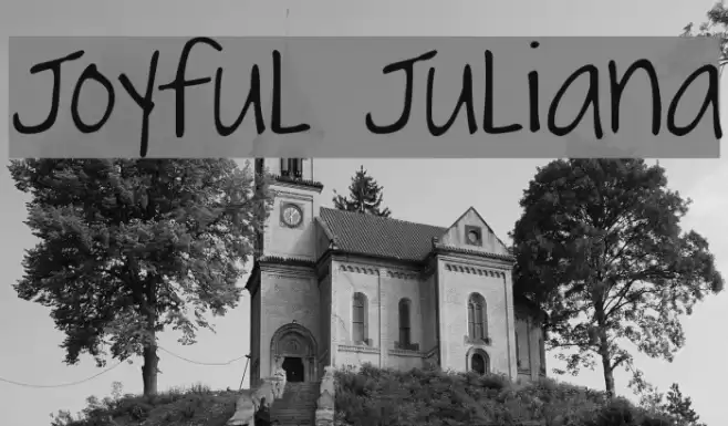 Joyful Juliana Font examples