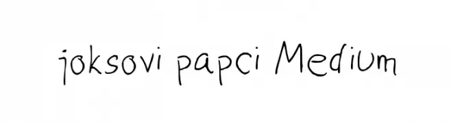joksovi papci Medium  Descarca Fonturi Gratis