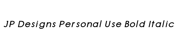 JP Designs Personal Use Bold Italic Font
