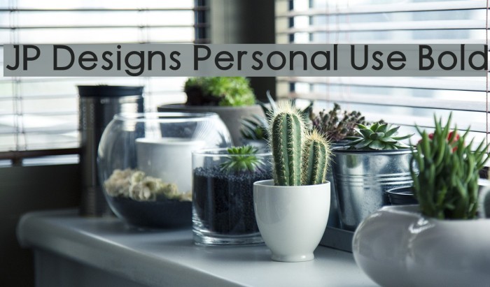 JP Designs Personal Use Bold Font examples