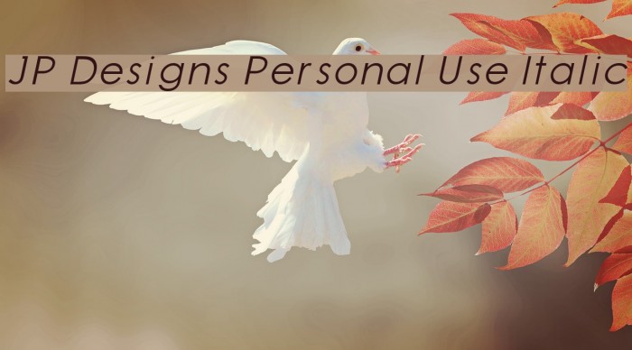JP Designs Personal Use Italic Schriftart examples