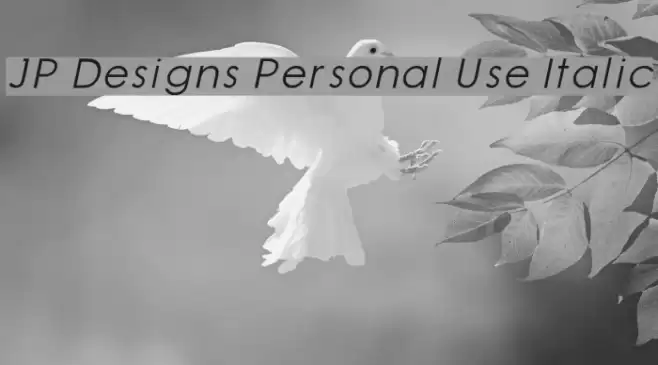 JP Designs Personal Use Italic Font examples