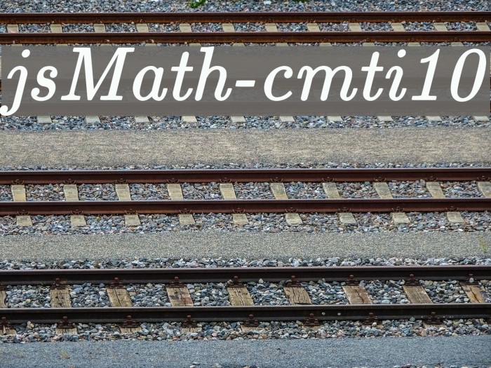 jsMath-cmti10 フォント examples