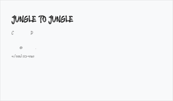 JUNGLE TO JUNGLE Business Card