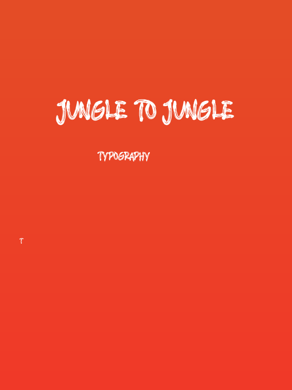 JUNGLE TO JUNGLE Poster
