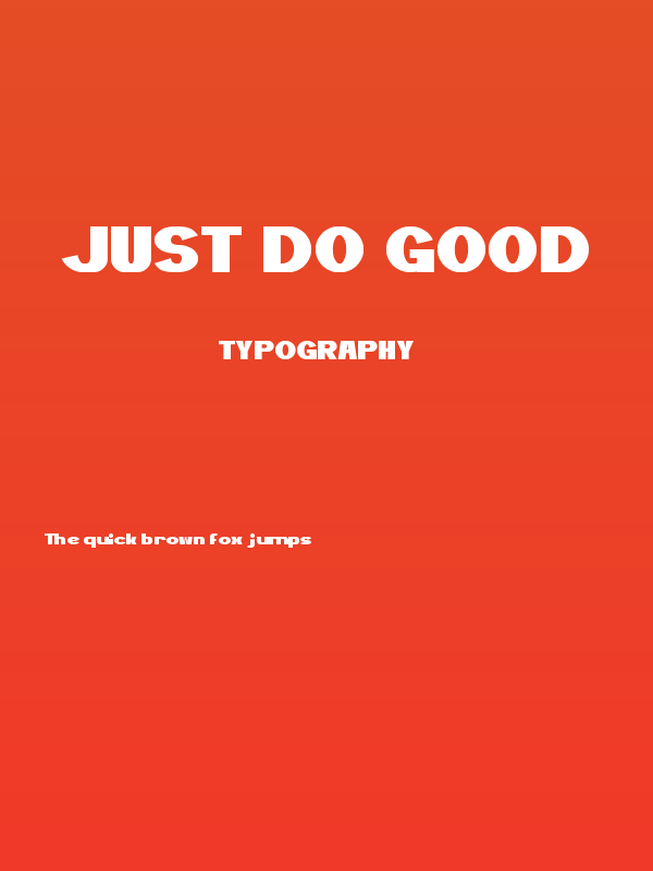 JUST DO GOOD Poster