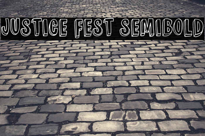 JUSTICE FEST Semibold Example 1